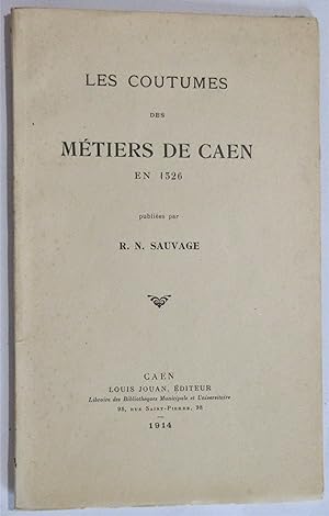 Les Coutumes des Métiers de Caen en 1326