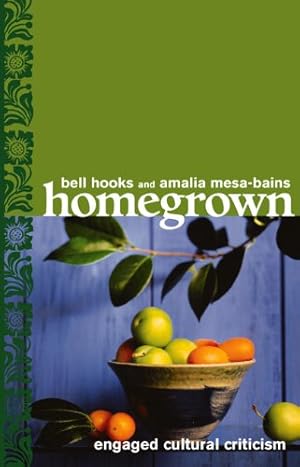 Seller image for Homegrown: Engaged Cultural Criticism for sale by Redux Books