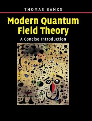 Bild des Verkufers fr Modern Quantum Field Theory zum Verkauf von AHA-BUCH GmbH