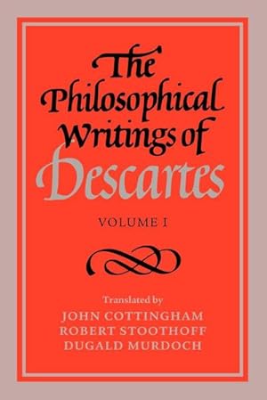 Bild des Verkufers fr The Philosophical Writings of Descartes : Volume 1 zum Verkauf von AHA-BUCH GmbH