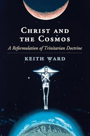 Image du vendeur pour Christ and the Cosmos mis en vente par AHA-BUCH GmbH