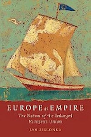 Immagine del venditore per Europe as Empire The Nature of the Enlarged European Union (Paperback) venduto da AHA-BUCH GmbH