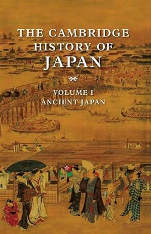 Seller image for The Cambridge History of Japan V1 for sale by AHA-BUCH GmbH