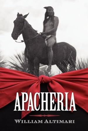 Seller image for Apacheria for sale by AHA-BUCH GmbH