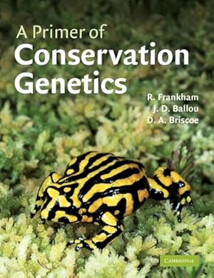 Bild des Verkufers fr A Primer of Conservation Genetics zum Verkauf von AHA-BUCH GmbH