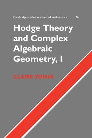 Immagine del venditore per Hodge Theory and Complex Algebraic Geometry I venduto da AHA-BUCH GmbH