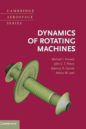 Immagine del venditore per Dynamics of Rotating Machines venduto da AHA-BUCH GmbH