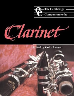 Bild des Verkufers fr The Cambridge Companion to the Clarinet zum Verkauf von AHA-BUCH GmbH