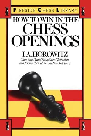 Immagine del venditore per How to Win in the Chess Openings venduto da AHA-BUCH GmbH