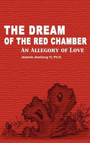 Image du vendeur pour The Dream of the Red Chamber : An Allegory of Love mis en vente par AHA-BUCH GmbH