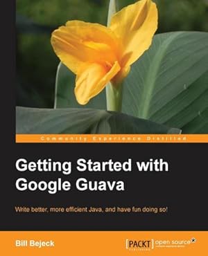 Image du vendeur pour Getting Started with Google Guava mis en vente par AHA-BUCH GmbH