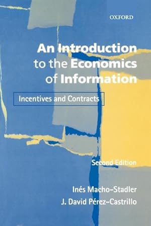 Immagine del venditore per An Introduction to the Economics of Information : Incentives and Contracts venduto da AHA-BUCH GmbH