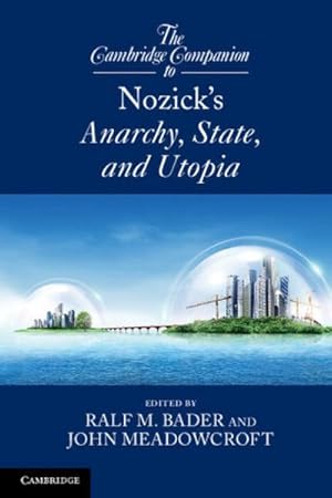 Bild des Verkufers fr The Cambridge Companion to Nozick's Anarchy, State, and Utopia zum Verkauf von AHA-BUCH GmbH