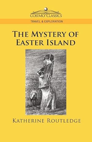 Imagen del vendedor de The Mystery of Easter Island a la venta por AHA-BUCH GmbH