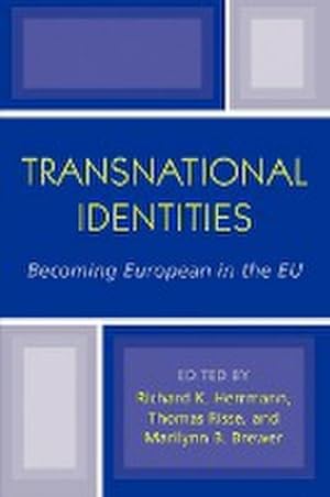 Imagen del vendedor de Transnational Identities : Becoming European in the EU a la venta por AHA-BUCH GmbH