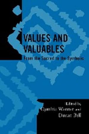 Seller image for Values and Valuables : From the Sacred to the Symbolic for sale by AHA-BUCH GmbH