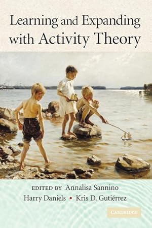 Bild des Verkufers fr Learning and Expanding with Activity Theory zum Verkauf von AHA-BUCH GmbH