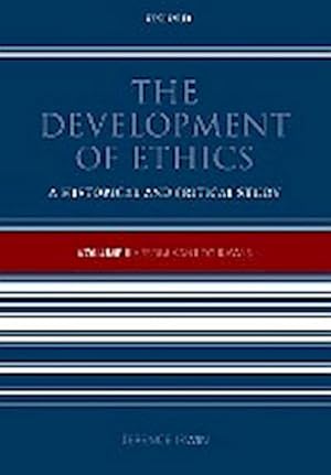 Seller image for The Development of Ethics : Volume III: From Kant to Rawls Volume III: From Kant to Rawls for sale by AHA-BUCH GmbH