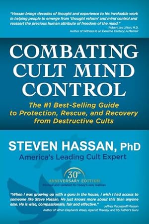 Immagine del venditore per Combating Cult Mind Control : The #1 Best-Selling Guide to Protection, Rescue, and Recovery from Destructive Cults venduto da AHA-BUCH GmbH