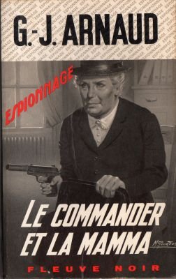 Bild des Verkufers fr Le Commander et la mamma zum Verkauf von Ammareal