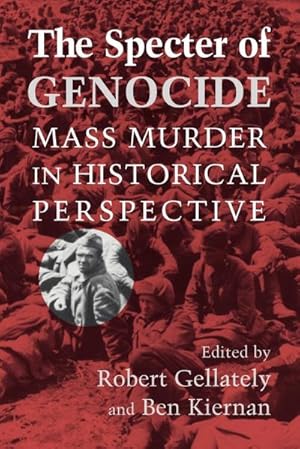 Bild des Verkufers fr The Specter of Genocide : Mass Murder in Historical Perspective zum Verkauf von AHA-BUCH GmbH