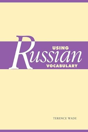 Bild des Verkufers fr Using Russian Vocabulary zum Verkauf von AHA-BUCH GmbH