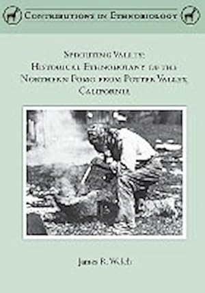 Immagine del venditore per Sprouting Valley : Historical Ethnobotany of the Northern Pomo from Potter Valley, California venduto da AHA-BUCH GmbH