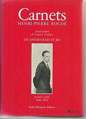 Bild des Verkufers fr CARNETS.LES ANNEES JULES ET JIM.PREMIERE PARTIE.1920-1921. zum Verkauf von Ammareal