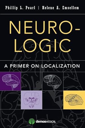 Bild des Verkufers fr Neuro-Logic : A Primer on Localization zum Verkauf von AHA-BUCH GmbH