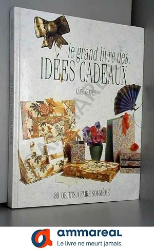 Imagen del vendedor de LE GRAD LIVRE DES IDEES CADEAUX a la venta por Ammareal