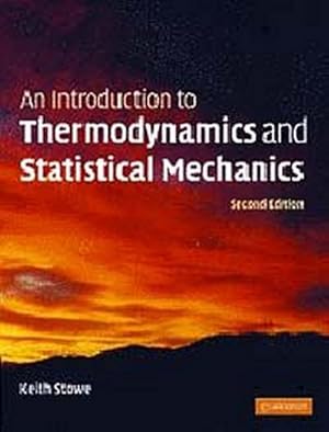 Bild des Verkufers fr An Introduction to Thermodynamics and Statistical Mechanics zum Verkauf von AHA-BUCH GmbH