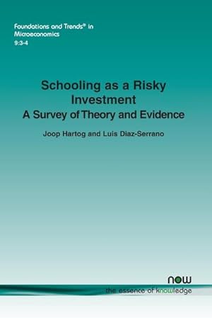 Image du vendeur pour Schooling as a Risky Investment : A Survey of Theory and Evidence mis en vente par AHA-BUCH GmbH