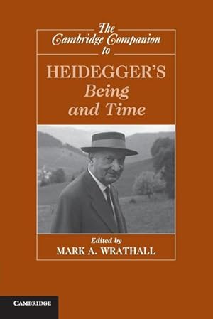Seller image for The Cambridge Companion to Heidegger's Being and Time for sale by AHA-BUCH GmbH
