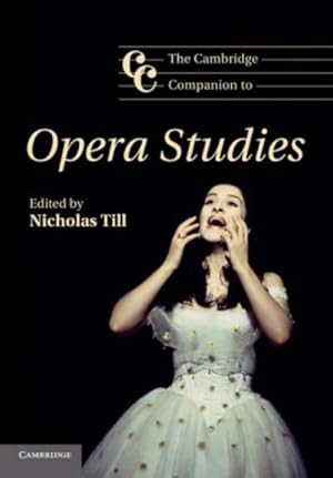 Bild des Verkufers fr The Cambridge Companion to Opera Studies zum Verkauf von AHA-BUCH GmbH