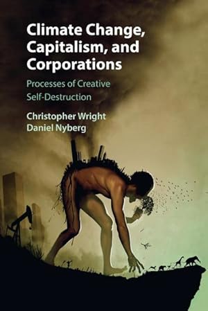 Image du vendeur pour Climate Change, Capitalism, and Corporations mis en vente par AHA-BUCH GmbH