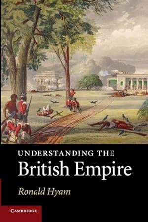 Bild des Verkufers fr Understanding the British Empire zum Verkauf von AHA-BUCH GmbH