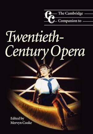 Imagen del vendedor de The Cambridge Companion to Twentieth-Century Opera a la venta por AHA-BUCH GmbH