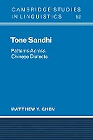 Bild des Verkufers fr Tone Sandhi : Patterns Across Chinese Dialects zum Verkauf von AHA-BUCH GmbH