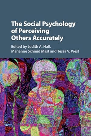 Seller image for The Social Psychology of Perceiving Others Accurately for sale by AHA-BUCH GmbH