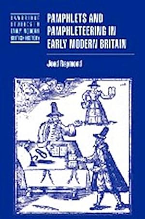 Seller image for Pamphlets and Pamphleteering in Early Modern Britain for sale by AHA-BUCH GmbH