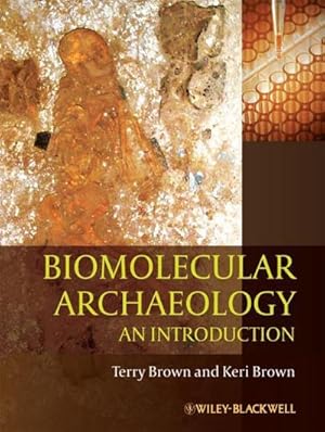 Imagen del vendedor de Biomolecular Archaeology : An Introduction a la venta por AHA-BUCH GmbH