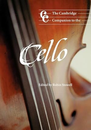 Bild des Verkufers fr The Cambridge Companion to the Cello zum Verkauf von AHA-BUCH GmbH