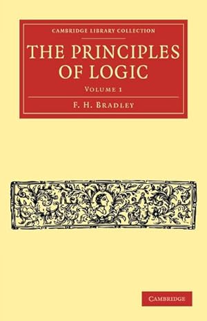 Bild des Verkufers fr The Principles of Logic - Volume 1 zum Verkauf von AHA-BUCH GmbH
