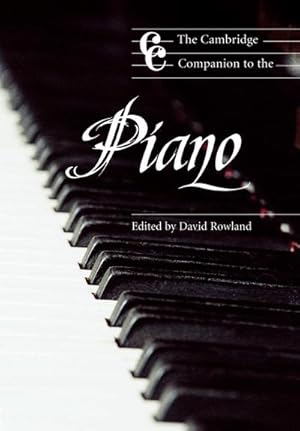 Bild des Verkufers fr The Cambridge Companion to the Piano zum Verkauf von AHA-BUCH GmbH