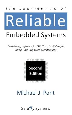 Imagen del vendedor de The Engineering of Reliable Embedded Systems (Second Edition) a la venta por AHA-BUCH GmbH