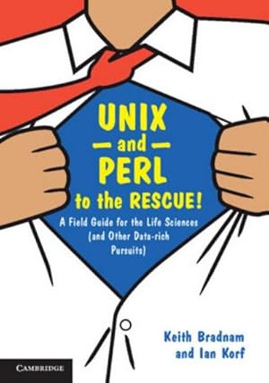 Bild des Verkufers fr UNIX and Perl to the Rescue! zum Verkauf von AHA-BUCH GmbH