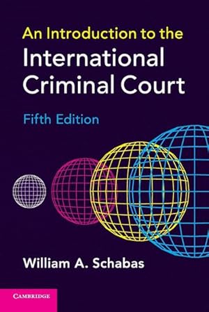 Bild des Verkufers fr An Introduction to the International Criminal Court zum Verkauf von AHA-BUCH GmbH