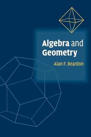 Bild des Verkufers fr Algebra and Geometry zum Verkauf von AHA-BUCH GmbH