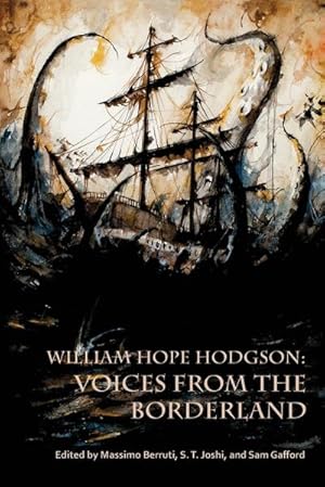 Immagine del venditore per William Hope Hodgson : Voices from the Borderland venduto da AHA-BUCH GmbH