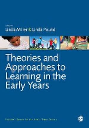 Imagen del vendedor de Theories and Approaches to Learning in the Early Years a la venta por AHA-BUCH GmbH